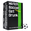 Watch Soccer, Get Drunk Card Game