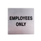 Employee Only Sign