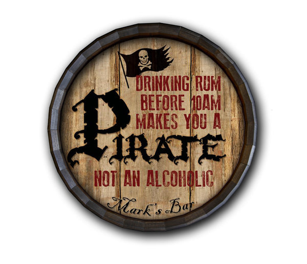 Pirate Custom Wood Barrel Top Sign