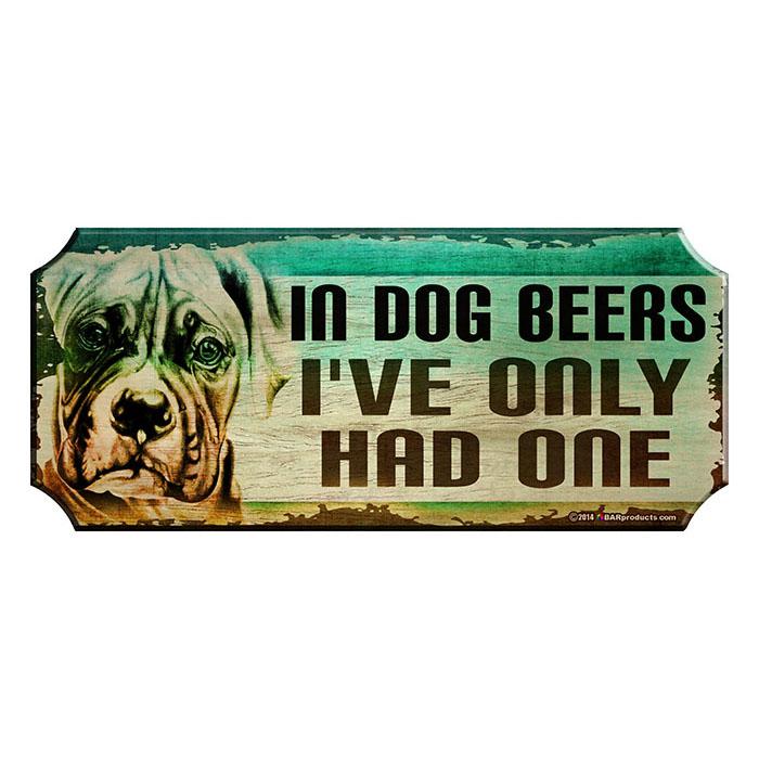 Wood Plaque Kolorcoat™ Bar Sign - In Dog Beers