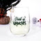 Drink Up Grinches Stemless Wine Glass