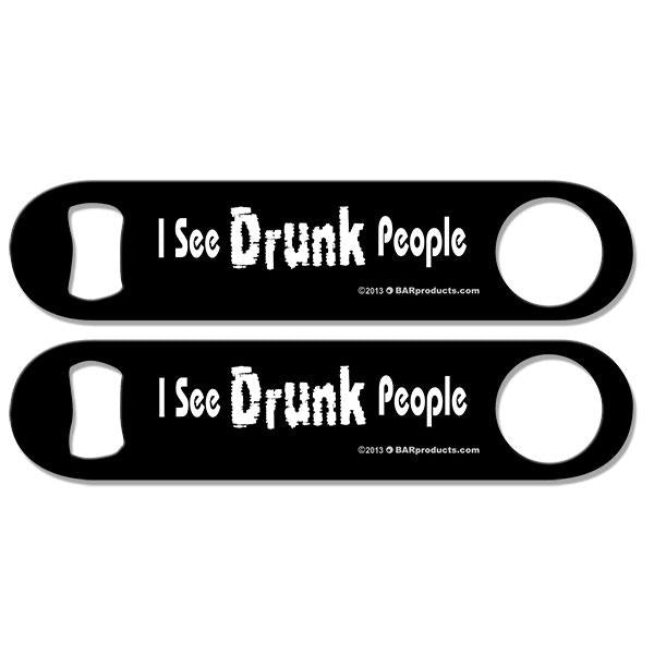 "I See Drunk People'' Kolorcoat™ Speed Opener (BLACK)