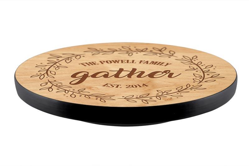 ADD YOUR NAME GATHER Lazy Susan - 3 Different Sizes - Table Top