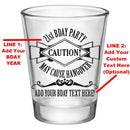  Customizable 1.75 oz. Clear Shot Glass-  21st Bday Party- May Cause Hangover! - AYN