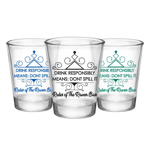 Customizable 1.75 oz. Clear Shot Glass- Drink Responsibly Means Don't Spill it! The Rules of the bar! - AYN