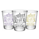 Customizable Clear Shot Glass- Sotally Tober - 1.75 oz.