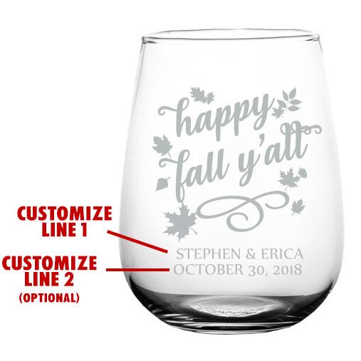 CUSTOMIZABLE - Stemless Wine Glass - 17 ounce - Happy Fall Y'all