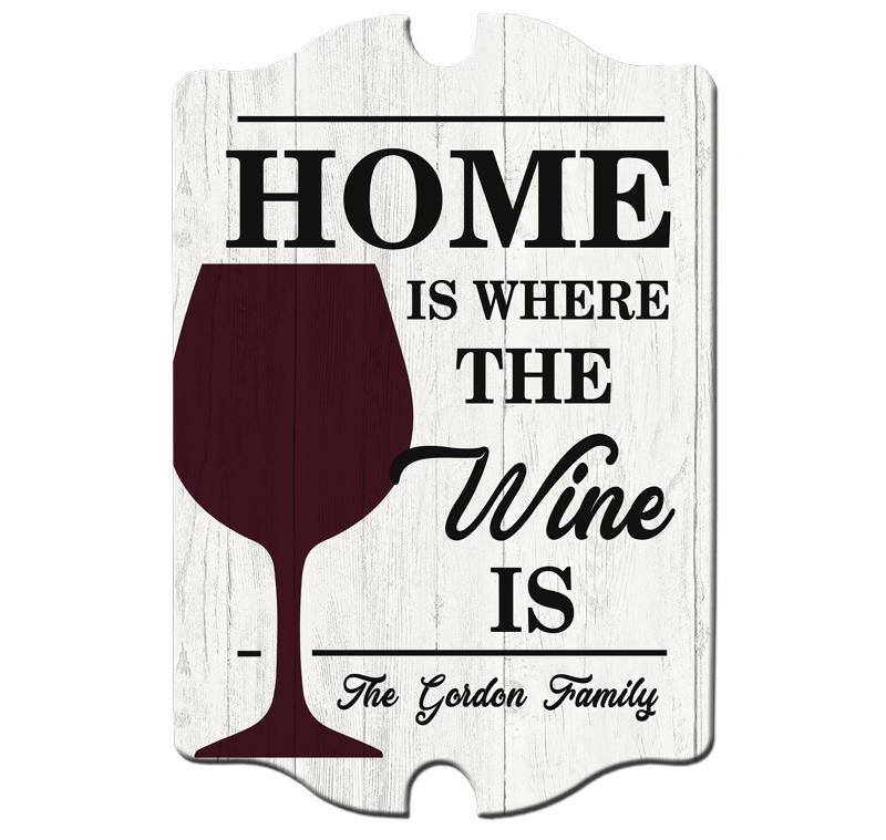 Custom Tavern Shaped Wood Bar Sign - Home is Where the Wine is