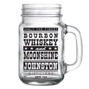 CUSTOMIZABLE - 16oz Mason Jar with Handle - Bourbon, Whisky and Moonshine