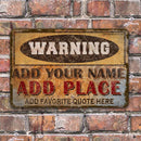 Vintage Metal Bar Sign - 12" x 18" - Warning - CUSTOMIZABLE