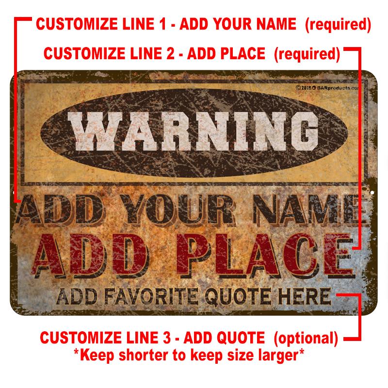 Vintage Metal Bar Sign - 12" x 18" - Warning - CUSTOMIZABLE