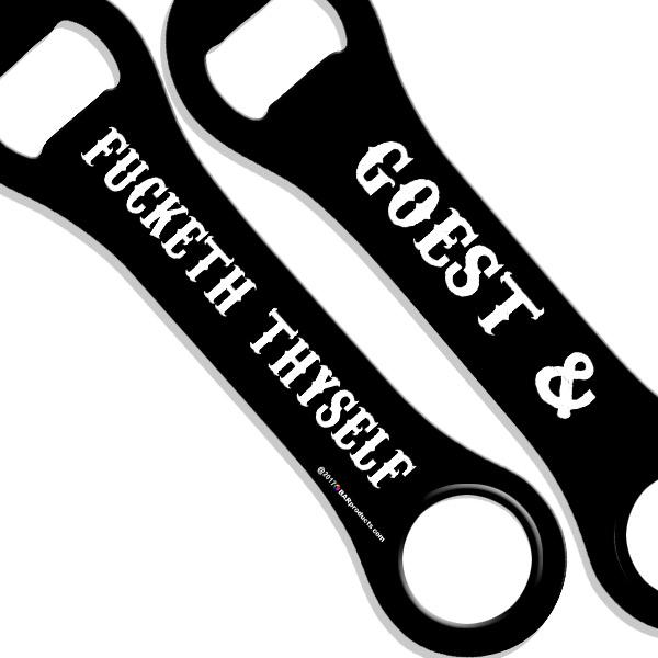 Dog Bone Bottle Opener - Goest & Fucketh Thyself