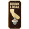 Wall Mounted Wood Plaque Bottle Opener - Drink Local