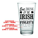 CUSTOMIZABLE - 16oz Pint / Mixing Glass - Eat, Drink and Be Irish