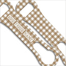 "ADD YOUR NAME"  V-ROD® Bottle Opener – Plaid Pattern – Brown