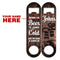 CUSTOMIZABLE Skinny Mini Bottle Opener - Man Cave