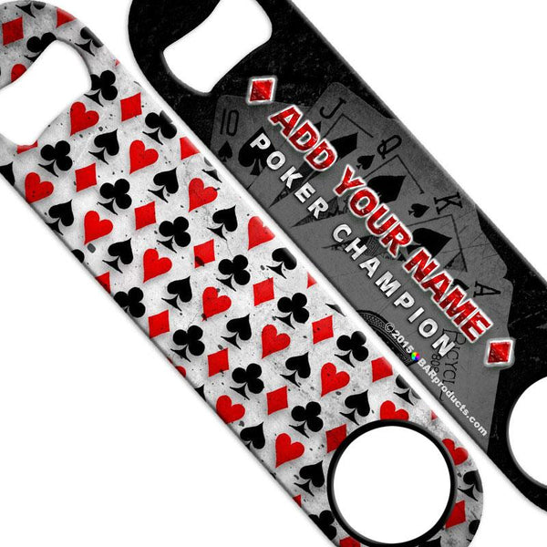 ADD YOUR NAME Speed Bottle Opener - Poker