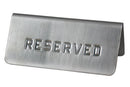 Stainless Steel Tabletop Stamped "Reserved" Sign