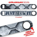 Kolorcoat™ 11" Long COLOSSAL™  Speed Bottle Opener – Just Suck It!