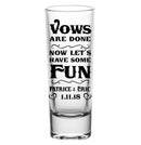 CUSTOMIZABLE - 2oz Tall Clear Shot Glass - Vows