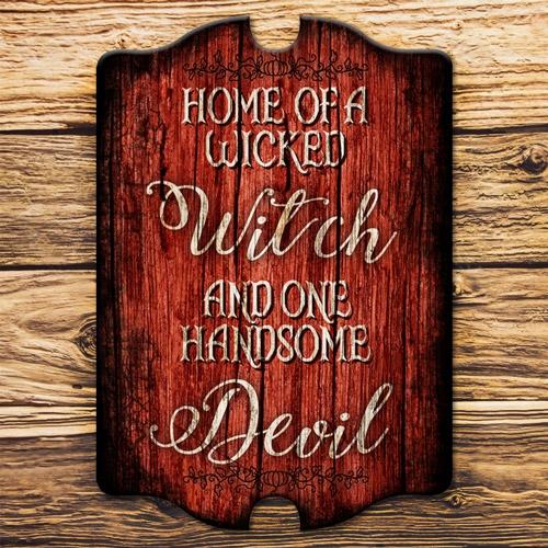 Tavern Shaped Halloween Wood Sign - Wicked Witch / Handsome Devil