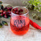  Wine Me Up Stemless Wine Glass