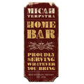 CUSTOMIZABLE Wood Plaque Sign - HOME BAR - Color Options